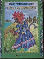 Sagor fr&aring;n nattskogen. Trollk&auml;rringen