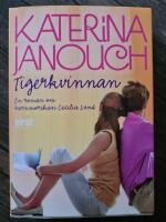 Tigerkvinnan. En roman om barnmorskan Cecila Lund