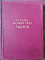 Svenska dagbladets &aring;rsbok. Tjugosjunde &aring;rg&aring;ngen. (H&auml;ndelserna 1949)