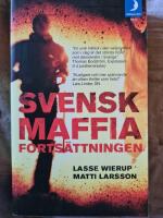 Svensk Maffia : forts&auml;ttningen