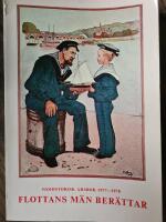 Sj&ouml;historisk &aring;rsbok 1977-1978 Flottans m&auml;n ber&auml;ttar 