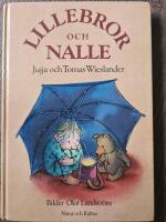 Lillebror och Nalle : H&ouml;gl&auml;sning f&ouml;r sm&aring; barn