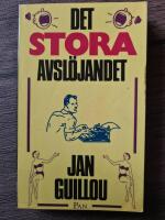 Det stora avsl&ouml;jandet