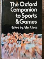 The Oxford companion to sports and games