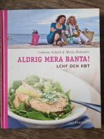 Aldrig mera banta! LCHF och KBT