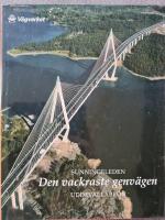 Sunningeleden Den vackraste genv&auml;gen. Uddevallabron
