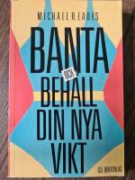 Banta och beh&aring;ll din nya vikt