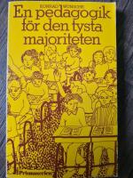 En pedagogik f&ouml;r den tysta majoriteten