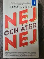 Nej och &aring;ter nej