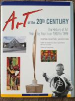 Art of the 20th century : a year-by-year chronicle of painting, architecture, and sculpture