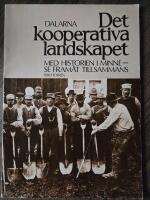 Det kooperativa landskapet : Dalarna