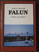 Falun mellan tv&aring; jubileer