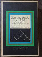 Sannolikhetsl&auml;ra och statistik med tekniska till&auml;mpningar Del I