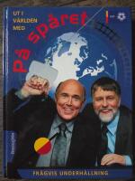 Ut i v&auml;rlden med P&aring; Sp&aring;ret