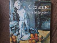C&eacute;zanne i blickpunkten