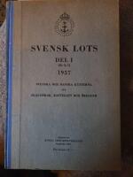 Svensk lots Del 1 1957. Svenska och danska kusterna vid Skagerack, Kattegatt och &Ouml;resund. 