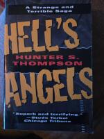 Hell's Angels : a strange and terrible saga