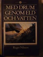 Med Drum genom eld och vatten