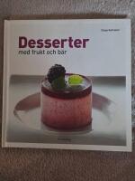 Desserter med frukt och b&auml;r