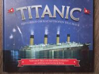 Titanic : historien om katastrofen till havs