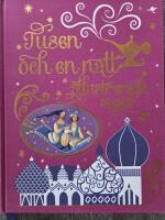 Tusen och en natt : illustrerade sagor