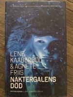 N&auml;ktergalens d&ouml;d - [en kriminalroman om Nina Borg]