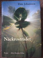 N&auml;ckrostr&auml;det - roman
