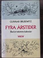 Fyra &aring;rstider : Blad ur naturens kalender