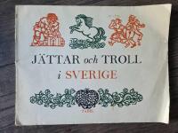 J&auml;ttar och troll i Sverige