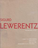 Sigurd Lewerentz - Two churches / Tv&aring; kyrkor