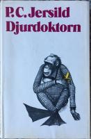 Djurdoktorn : roman i femtiotre tabl&aring;er