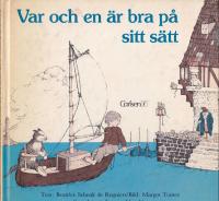 Var och en &auml;r bra p&aring; sitt s&auml;tt