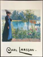 Carl Larsson : 1853-1919 : [utstilling] Stiftelsen Modums Blaafarvev&aelig;rk, 6.mai-1.oktober 1989