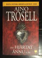 Om hj&auml;rtat &auml;nnu sl&aring;r