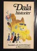 Dalahistorier : Samlade och med teckningar av