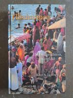 Hinduismen - historia, tradition, m&aring;ngfald