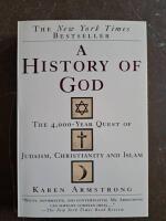 A history of God - the 4000-year quest of Judaism, Christianity and Islam