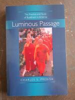 Luminous Passage - The Practice and Study of Buddhism in America