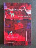 Buddhismen - religion, historia, liv