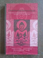 Constituting Communities Theravāda Buddhism and the Religious Cultures of South and Southeast Asia