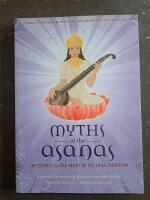 Myths of the Asanas : The Ancient Origins of Yoga [Elektronisk resurs]