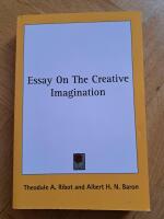 Essay on the creative imagination