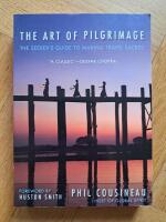 The Art of Pilgrimage - the seeker's guide to making travel sacref.