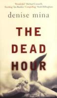 The dead hour