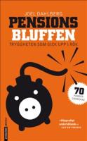 Pensionsbluffen : tryggheten som gick upp i r&ouml;k