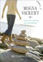 Mogna vackert med rytm, riktning och ress&auml;llskap