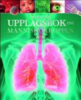 Barnens uppslagsbok om m&auml;nniskokroppen