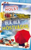 Bl&aring;, bl&aring; h&ouml;stv&aring;gor