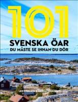 101 svenska &ouml;ar du m&aring;ste se innan du d&ouml;r
