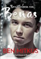 Ber&auml;ttelsen om Benas